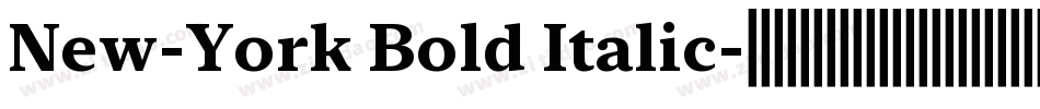 New-York Bold Italic字体转换